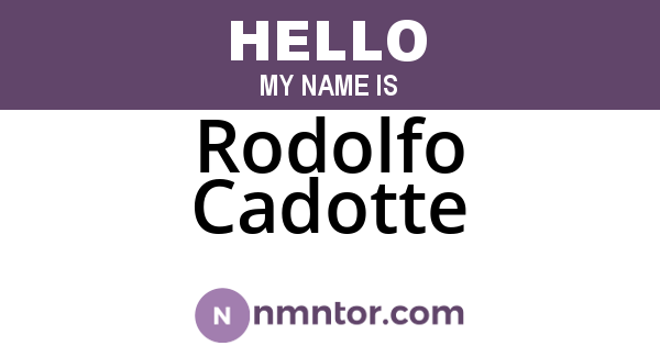 Rodolfo Cadotte