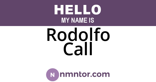 Rodolfo Call