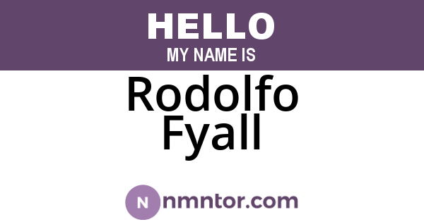 Rodolfo Fyall