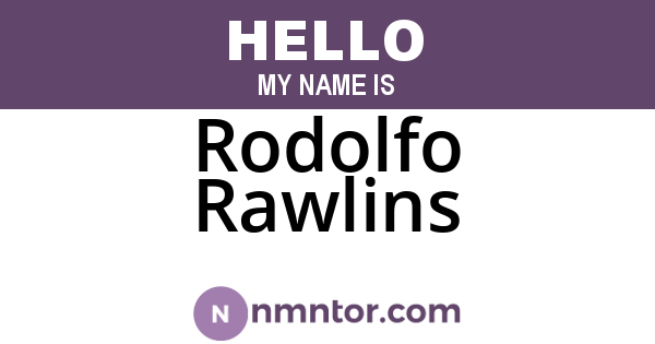 Rodolfo Rawlins