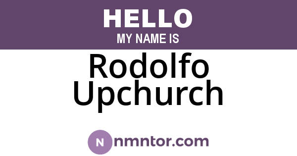 Rodolfo Upchurch