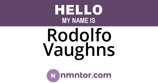 Rodolfo Vaughns