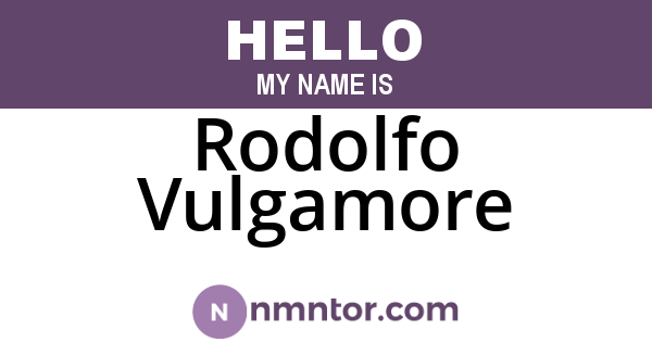 Rodolfo Vulgamore