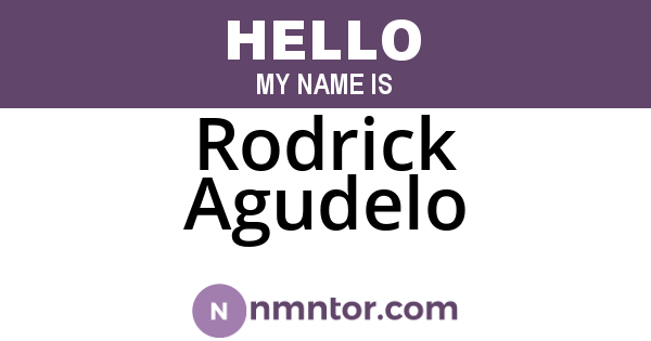 Rodrick Agudelo
