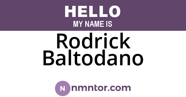 Rodrick Baltodano