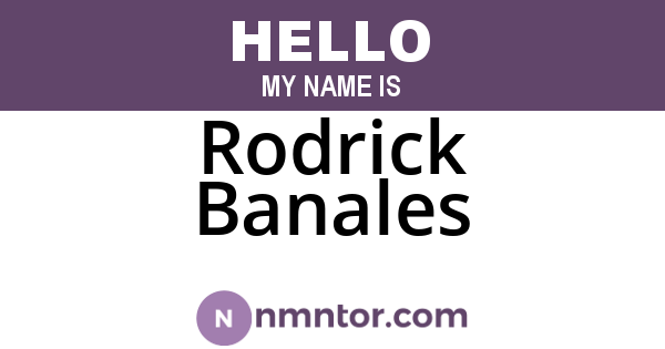 Rodrick Banales