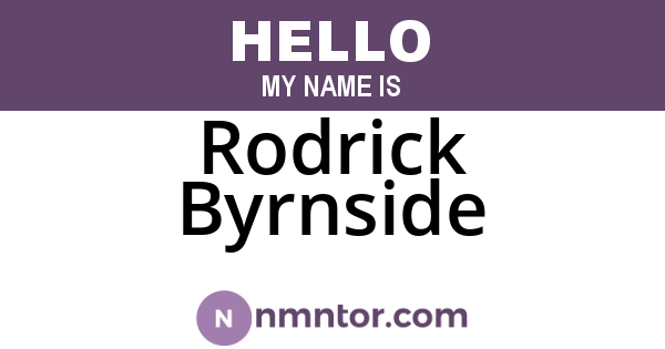 Rodrick Byrnside