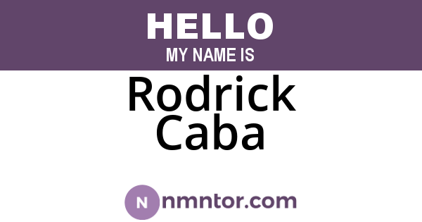 Rodrick Caba