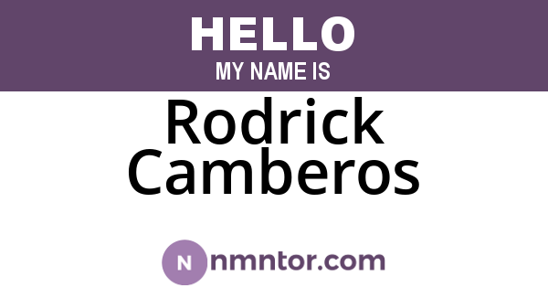 Rodrick Camberos