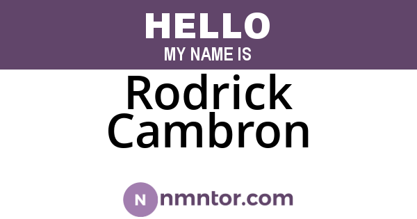 Rodrick Cambron
