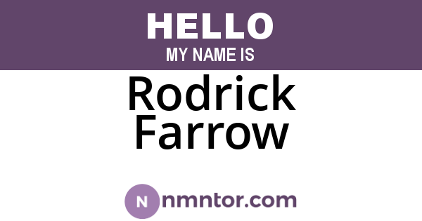 Rodrick Farrow