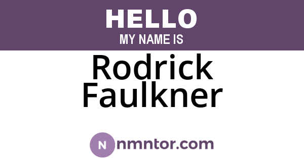 Rodrick Faulkner