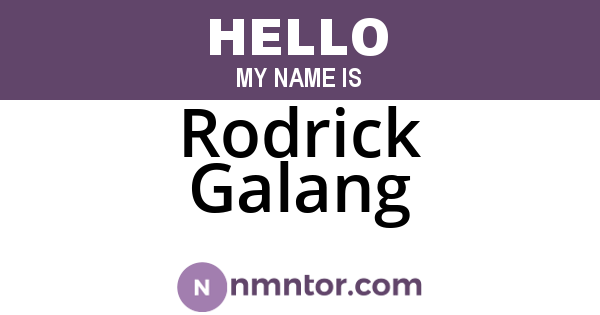Rodrick Galang