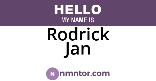 Rodrick Jan