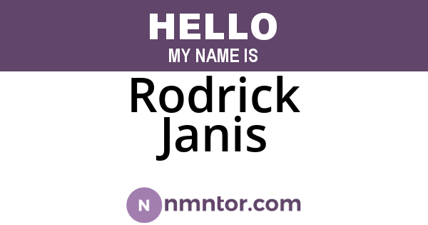 Rodrick Janis
