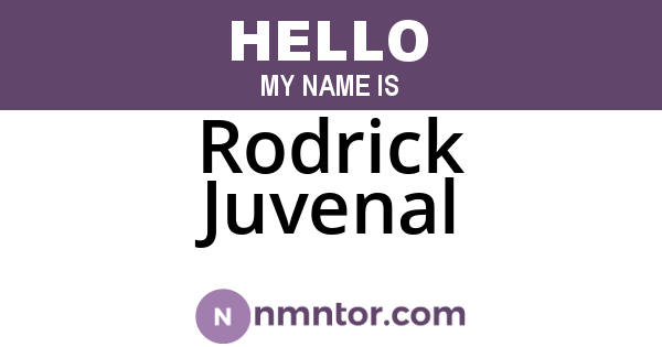 Rodrick Juvenal
