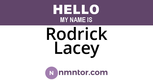 Rodrick Lacey