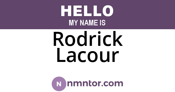 Rodrick Lacour