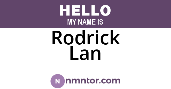 Rodrick Lan