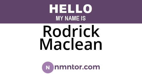 Rodrick Maclean