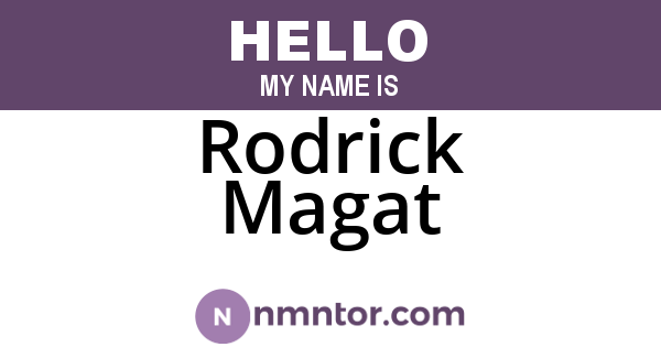 Rodrick Magat