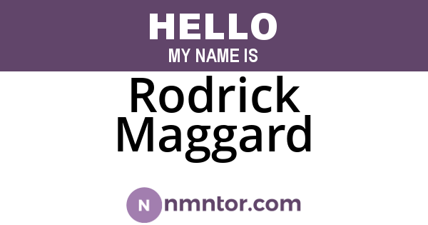Rodrick Maggard