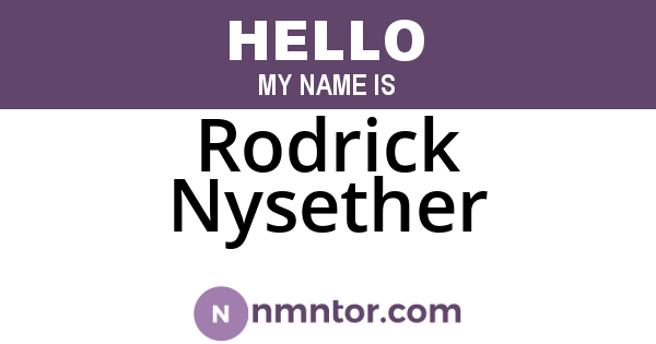 Rodrick Nysether