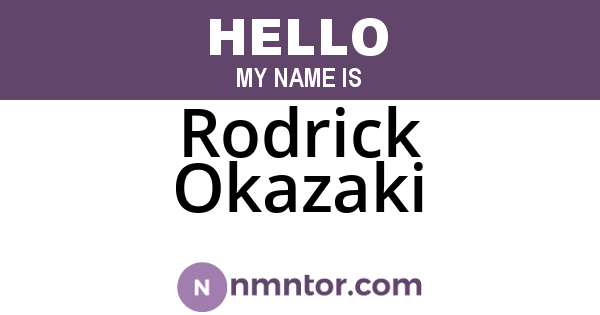 Rodrick Okazaki