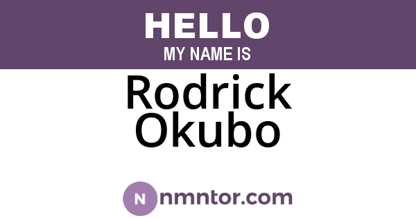 Rodrick Okubo