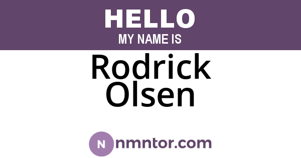 Rodrick Olsen