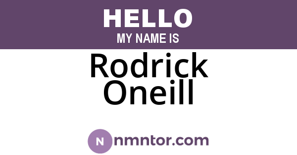 Rodrick Oneill