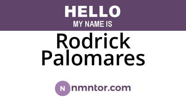 Rodrick Palomares