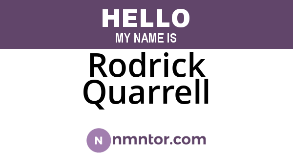 Rodrick Quarrell