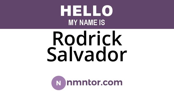 Rodrick Salvador