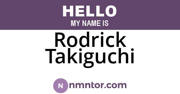 Rodrick Takiguchi