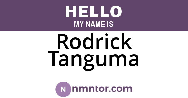 Rodrick Tanguma