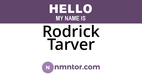 Rodrick Tarver
