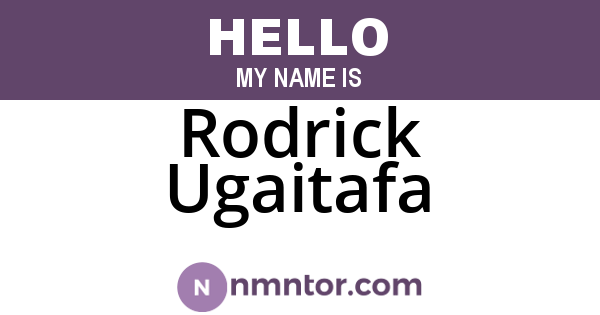Rodrick Ugaitafa