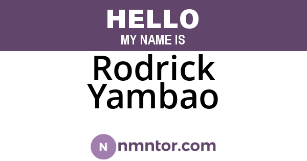 Rodrick Yambao