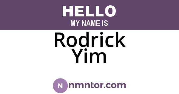 Rodrick Yim