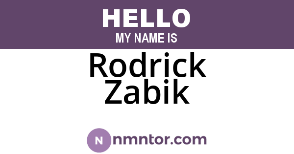 Rodrick Zabik