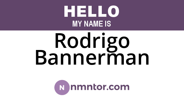 Rodrigo Bannerman