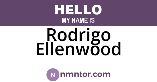Rodrigo Ellenwood