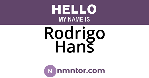 Rodrigo Hans
