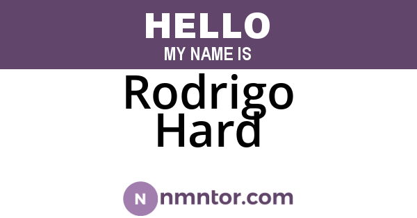 Rodrigo Hard