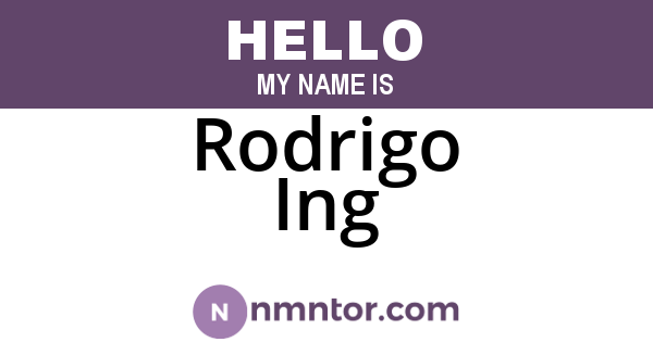 Rodrigo Ing