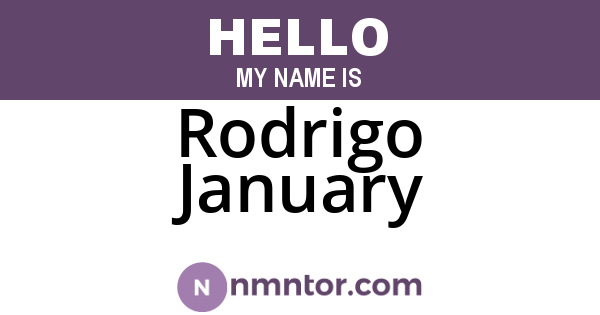 Rodrigo January