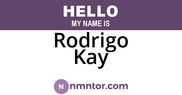 Rodrigo Kay