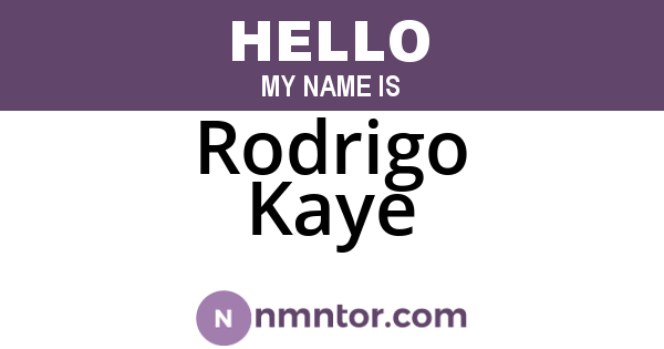 Rodrigo Kaye