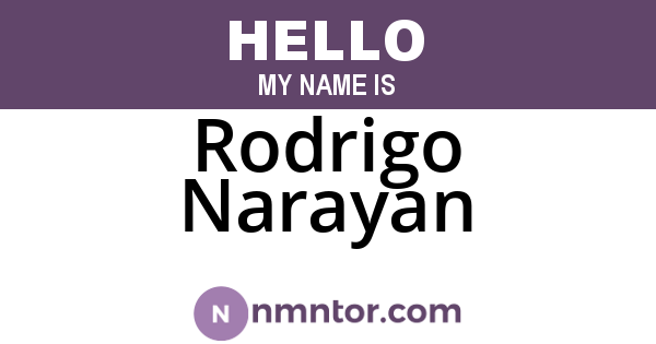 Rodrigo Narayan